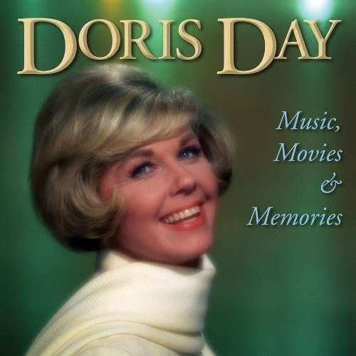Cover for Doris Day · Music, Movies &amp; Memories (CD) (1990)