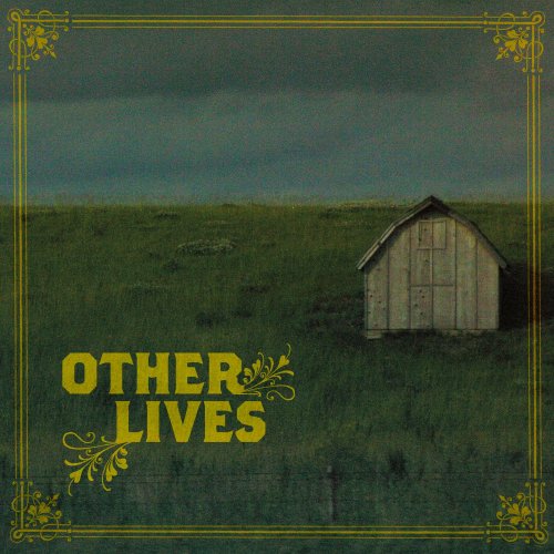 Other Lives - Other Lives - Music - TBD - 0880882165420 - March 31, 2009