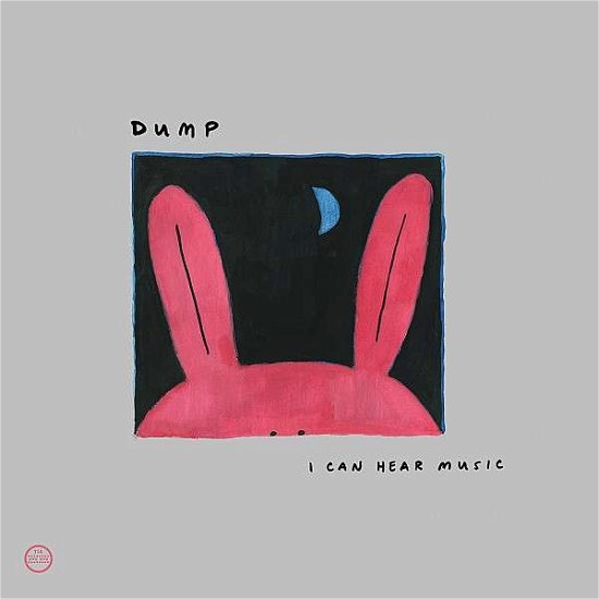 Cover for Dump · I Can Hear Music (CD) [Special edition] (2013)