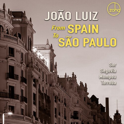 Cover for Joao Luiz · From Spain to São Paulo (CD) (2022)