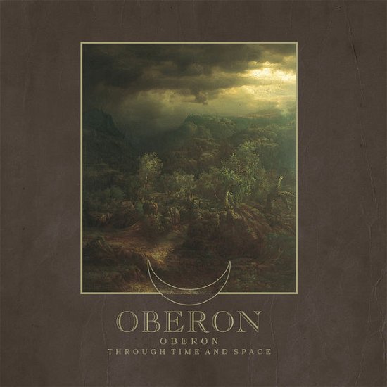 Cover for Oberon · Through Time and Space (CD) [Digipak] (2014)