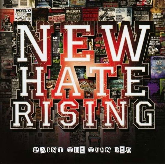 Paint the Town Red - New Hate Rising - Music - Swell Creek Records - 0884860097420 - March 4, 2014