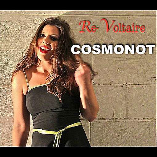 Cover for Re-voltaire · Cosmonot (CD) (2012)