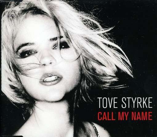 Cover for Tove Styrke · Call My Name (SCD) (2012)