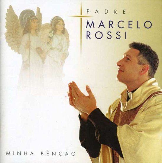 Cover for Padre Marcelo Rossi · Minha Bencao (CD) (2006)