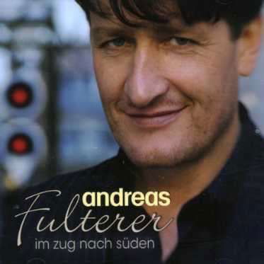 Cover for Andreas Fulterer · Im Zug Nach Sden (CD) (2007)