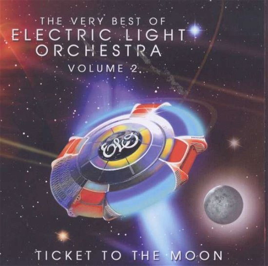 Cover for Elo ( Electric Light Orchestra ) · Ticket to the Moon - the Very Best of Electric Light Orchest (CD) (2008)