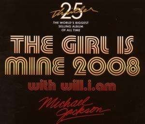 Cover for Michael Jackson · The Girl Is Mine 2008 With Will.i.am (CD) (2008)