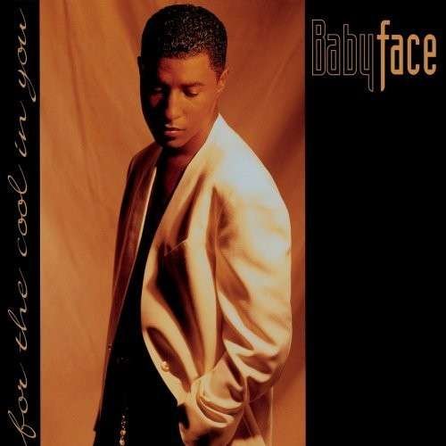 Cover for Babyface · For the Cool in You (CD) (2008)