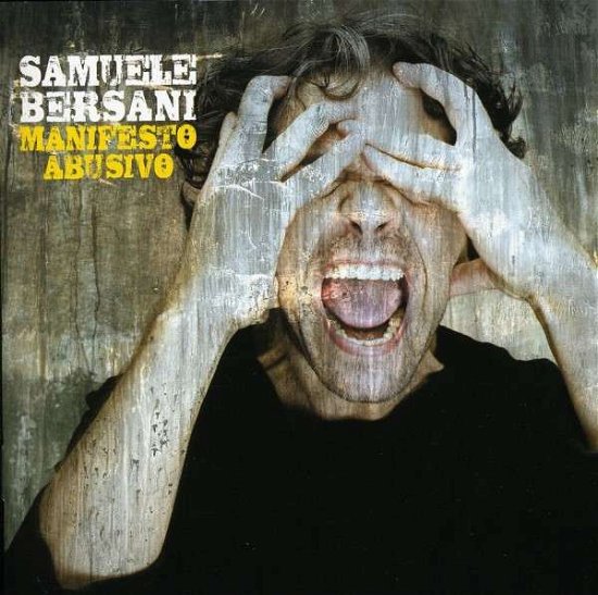 Cover for Samuele Bersani · Manifesto Abusivo (CD) (2009)
