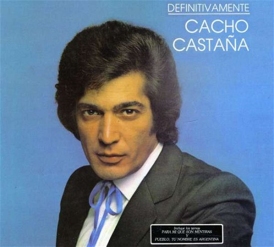 Cover for Cacho Castana · Definitivamente (CD) (2011)