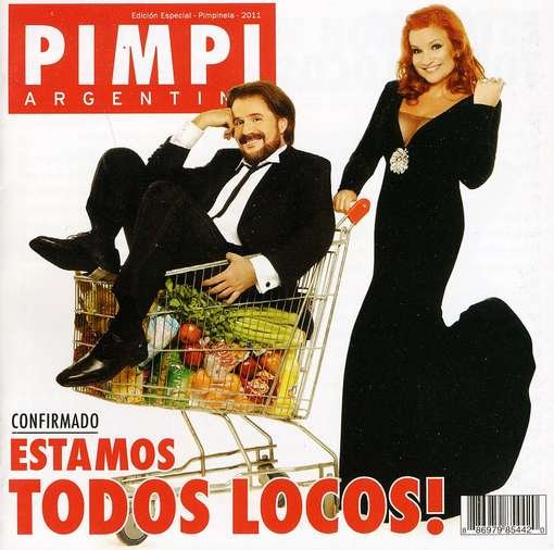 Cover for Pimpinela · Estamos Todos Locos (CD) (2011)