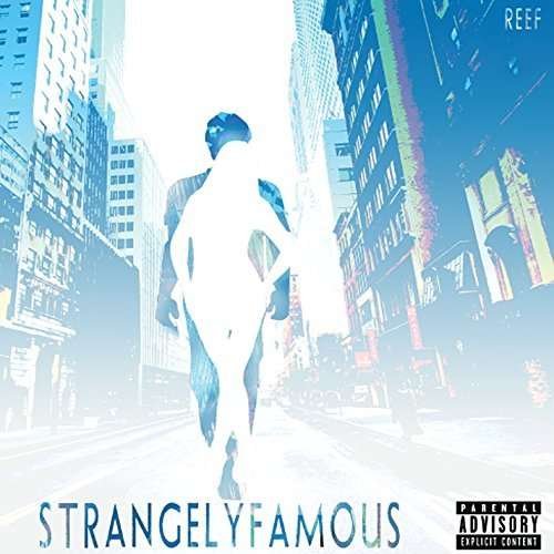 Cover for Reef · Strangely Famous (CD) (2014)