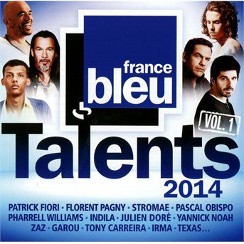 Cover for Talents France Bleu 2014 · Fiori p,pagny f,stromae... (CD) (2017)