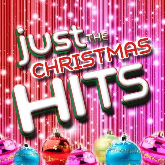 Cover for Just the Christmas Hits (CD) (2016)