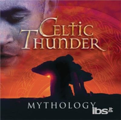 Cover for Celtic Thunder · Celtic Thunder-mythology (CD) (2015)