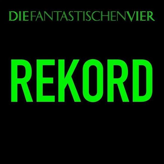 Cover for Die Fantastischen Vier · Rekord (CD) (2014)