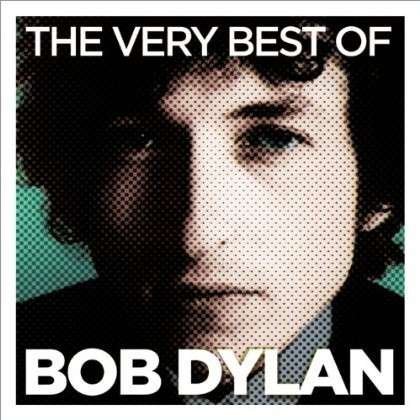 The Very Best Of - Bob Dylan - Musiikki - COLUMBIA - 0888837844420 - maanantai 4. marraskuuta 2013