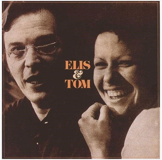 Cover for Antonio Carlos Jobim &amp; Elis Regina · Elis &amp; Tom (Orange Vinyl) (LP) (2024)