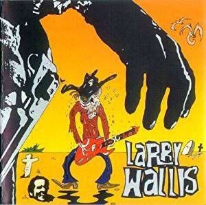 Death In The Guitarfternoon - Larry Wallis - Music - PURPLE PYRAMID - 0889466056420 - March 16, 2017