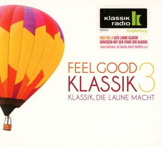 Cover for Feel Good Klassik,vol. 3 (CD) (2016)