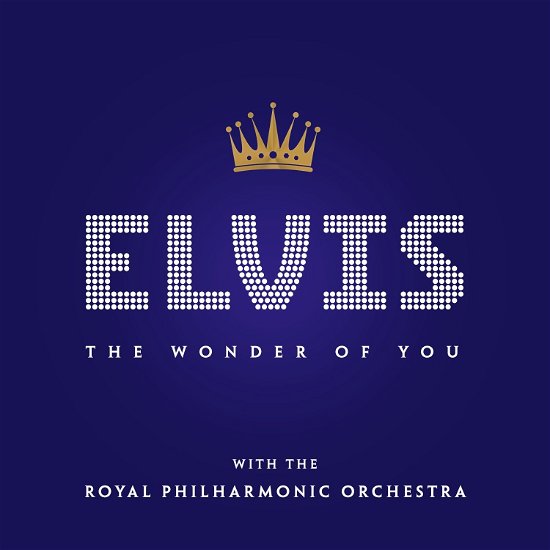 The Wonder of You: Elvis Presley with the Royal Philharmonic Orchestra - Elvis Presley - Música - ROCK AND ROLL - 0889853836420 - 21 de octubre de 2016