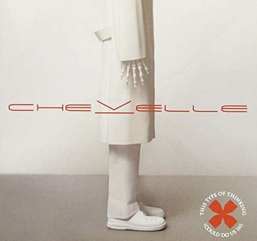 Cover for Chevelle · This Type of Thinking (Could Do Us In) (CD) (2017)
