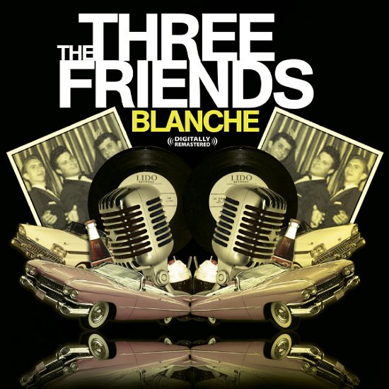 Cover for Three Friends · Blanche Ep (CD) [Remastered edition] (2011)