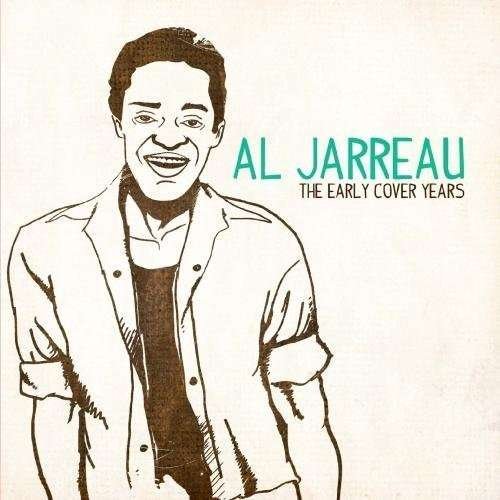 Cover for Al Jarreau · Early Cover Years (CD) (2012)