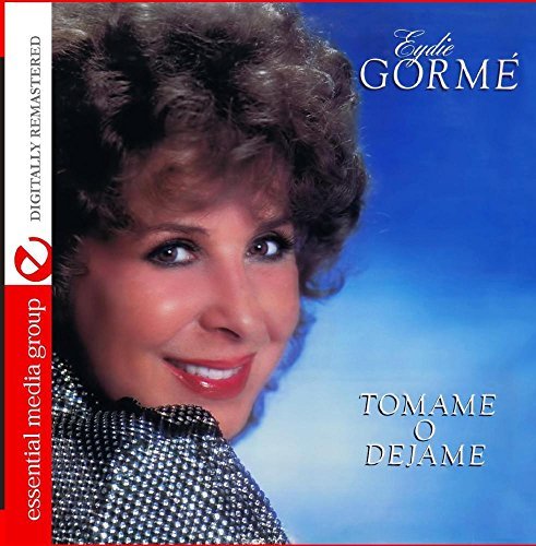 Cover for Eydie Gorme · Tomame O Dejame-Gorme,Eydie (CD) [Remastered edition] (2015)