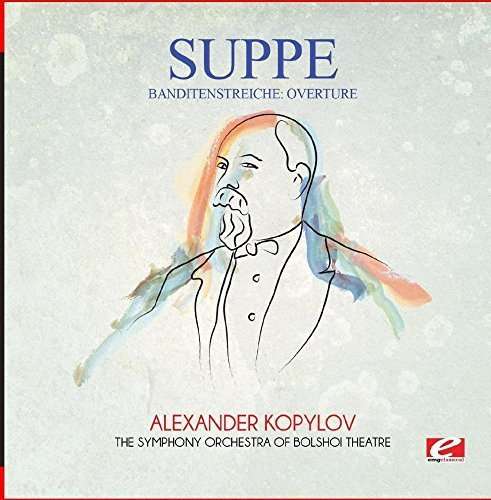 Banditenstreiche: Overture - Von Suppe - Music - Essential Media Mod - 0894232004420 - November 2, 2015