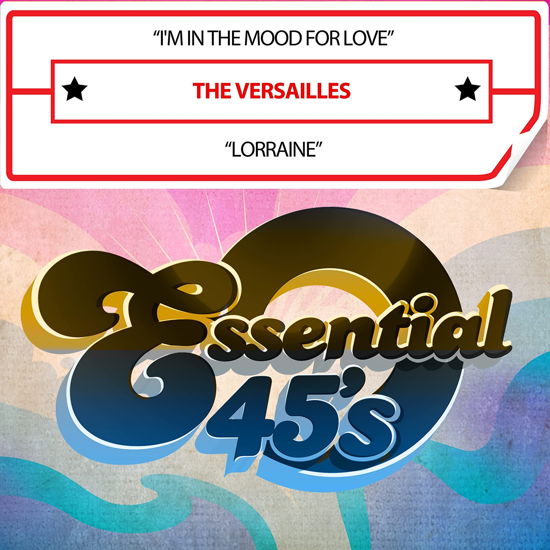 Cover for Versailles · I'M In The Mood For Love / Lorraine (CD) (2023)