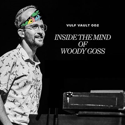 Cover for Vulfpeck · Inside the Mind of Woody Goss &lt;ltd&gt; (LP) [Japan Import edition] (2020)