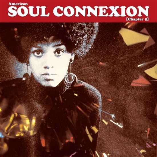 Cover for American Soul Connexion - Chapter 5 (LP) (2019)