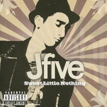 Cover for J Five · Sweet Little Nothing (CD) (2015)