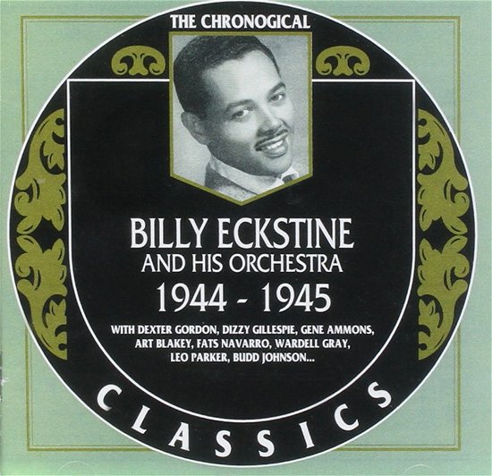 Cover for Billy Eckstine · 1944-1945 (CD) (1997)