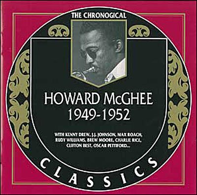 Cover for Howard Mcghee · 1949-1952 (CD) (2002)