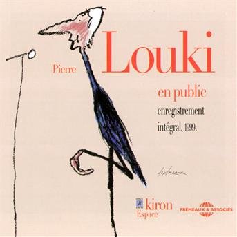 En Public: 1999 - Pierre Louki - Musik - FREMEAUX - 3448960253420 - 1. oktober 2010