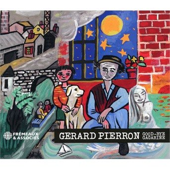 Cover for Pierron / Pierron · Good-bye Gagarine (CD) (2021)