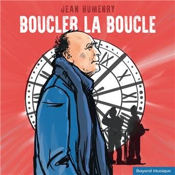 Cover for Jean Humenry · Boucler La Boucle (CD) (2016)