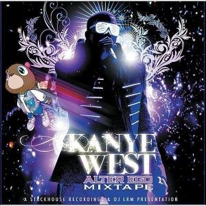 Cover for Kanye West · Alter Ego Mixtape (CD) (2008)