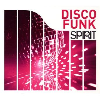 Cover for Spirit Of Disco Funk (CD) (2017)