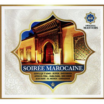 Cover for Soiree Marocaine / Various (CD) [Digipak] (2016)