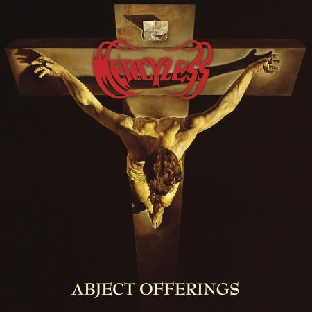 Cover for Mercyless · Abject Offerings (CD) [Reissue edition] [Digipak] (2023)