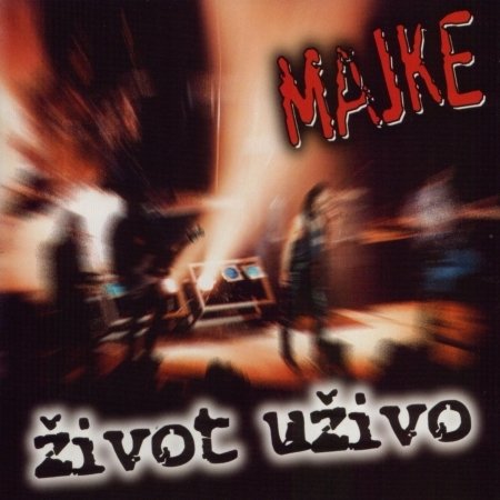 Cover for Majke · Å½ivot UÅ½ivo (CD) (2011)
