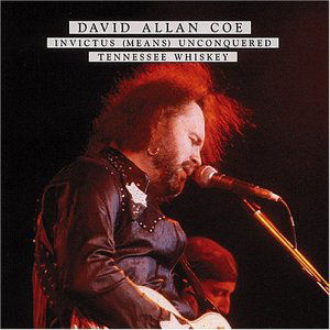 Invictus Unconpuered / Tenn - David Allan Coe - Música - BEAR FAMILY - 4000127158420 - 31 de março de 1995