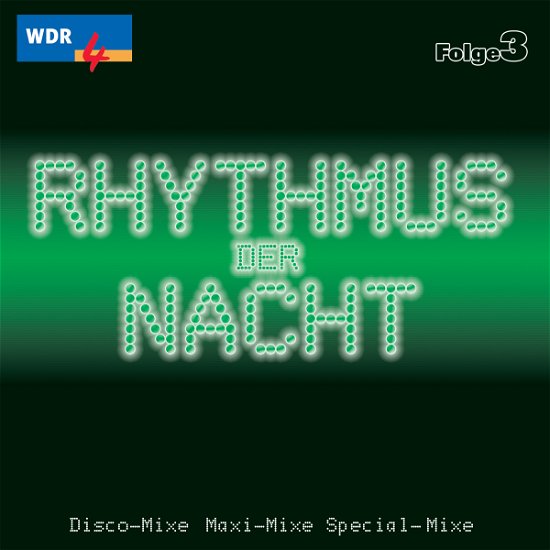 Cover for Wdr 4 Rhythmus Der Nacht Vol.3 (CD) (2006)