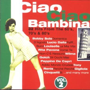 Ciao Ciao Bambina 2 - V/A - Musikk - REPERTOIRE - 4009910492420 - 16. mars 2001