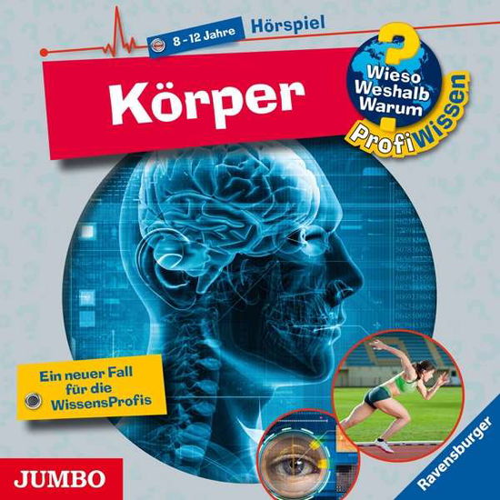 Cover for Wieso? Weshalb? Warum? Profiwissen. Körper (5) (CD) (2018)