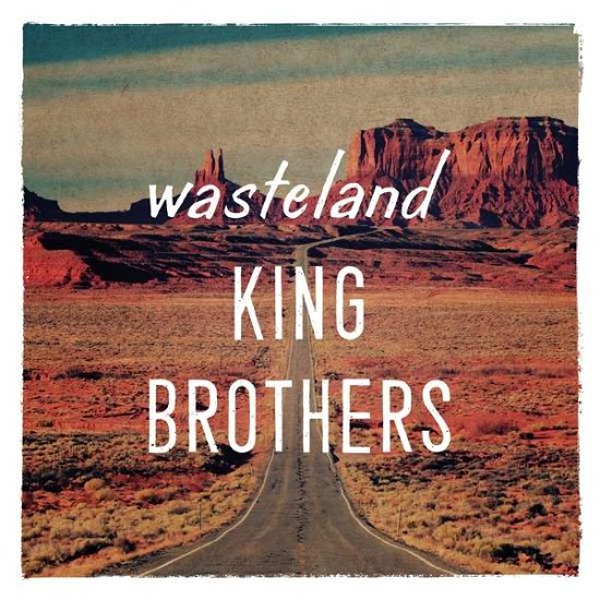 Wasteland - King Brothers - Musiikki - GROOVE ATTACK - 4018939347420 - perjantai 28. syyskuuta 2018